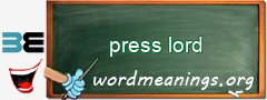 WordMeaning blackboard for press lord